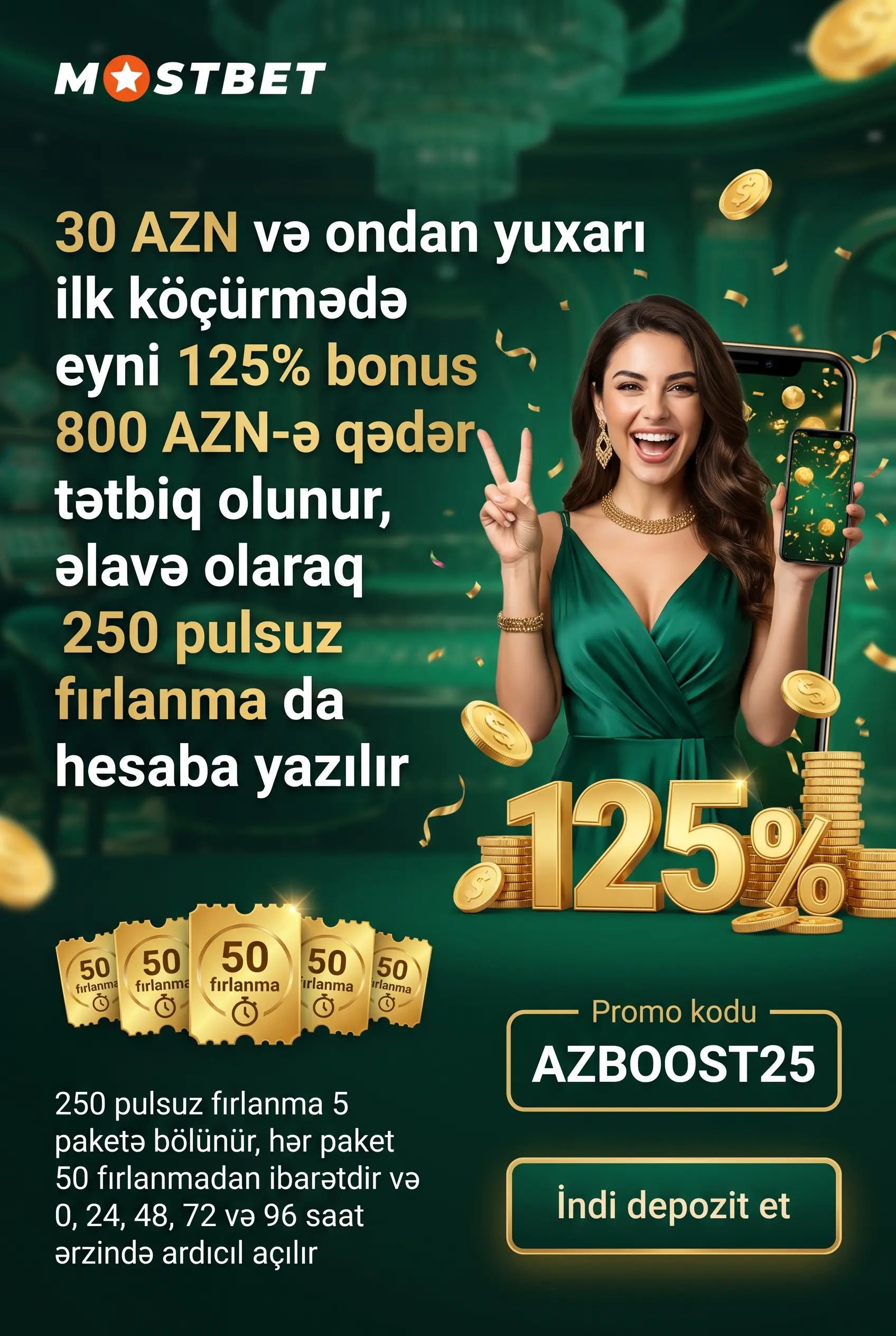AZBOOST25 promokodu və ilk Mostbet depoziti bonusu