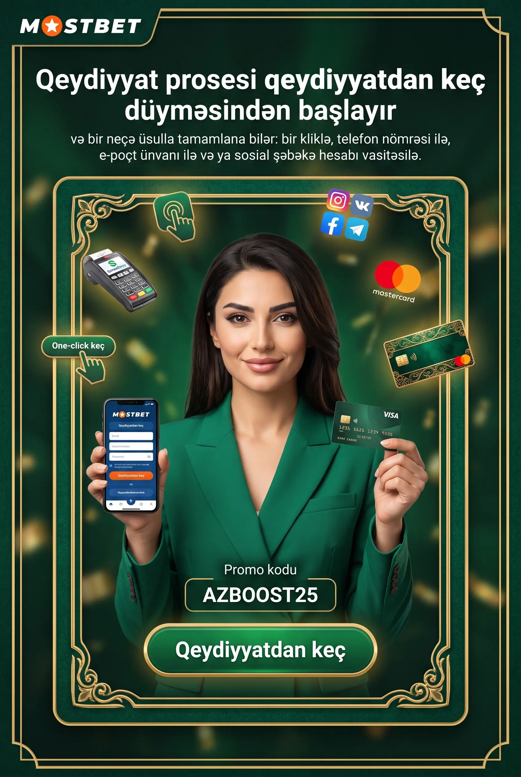 Mostbet hesab tipi və ilk depozit seçimləri