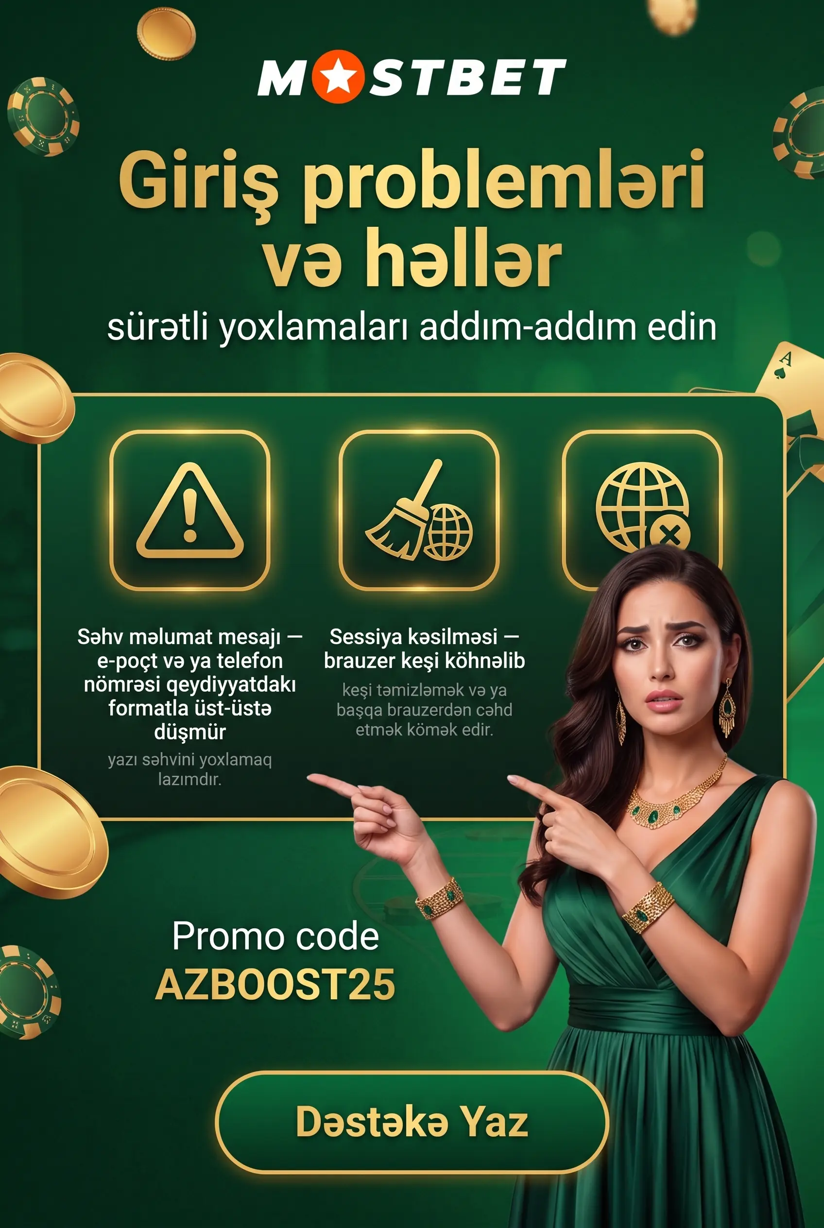 Mostbet giriş zamanı tipik maneələr və səbəblər